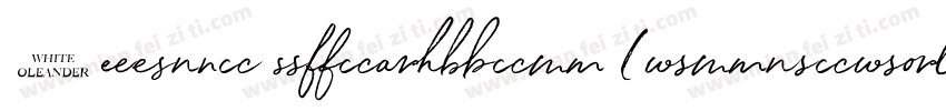 White Oleander (TrueType)字体转换
